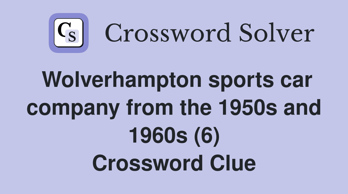 Wolverhampton sports car company from the 1950s and 1960s (6